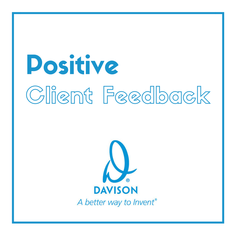 Davison - Positive Client Feedback